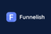 Funnelish